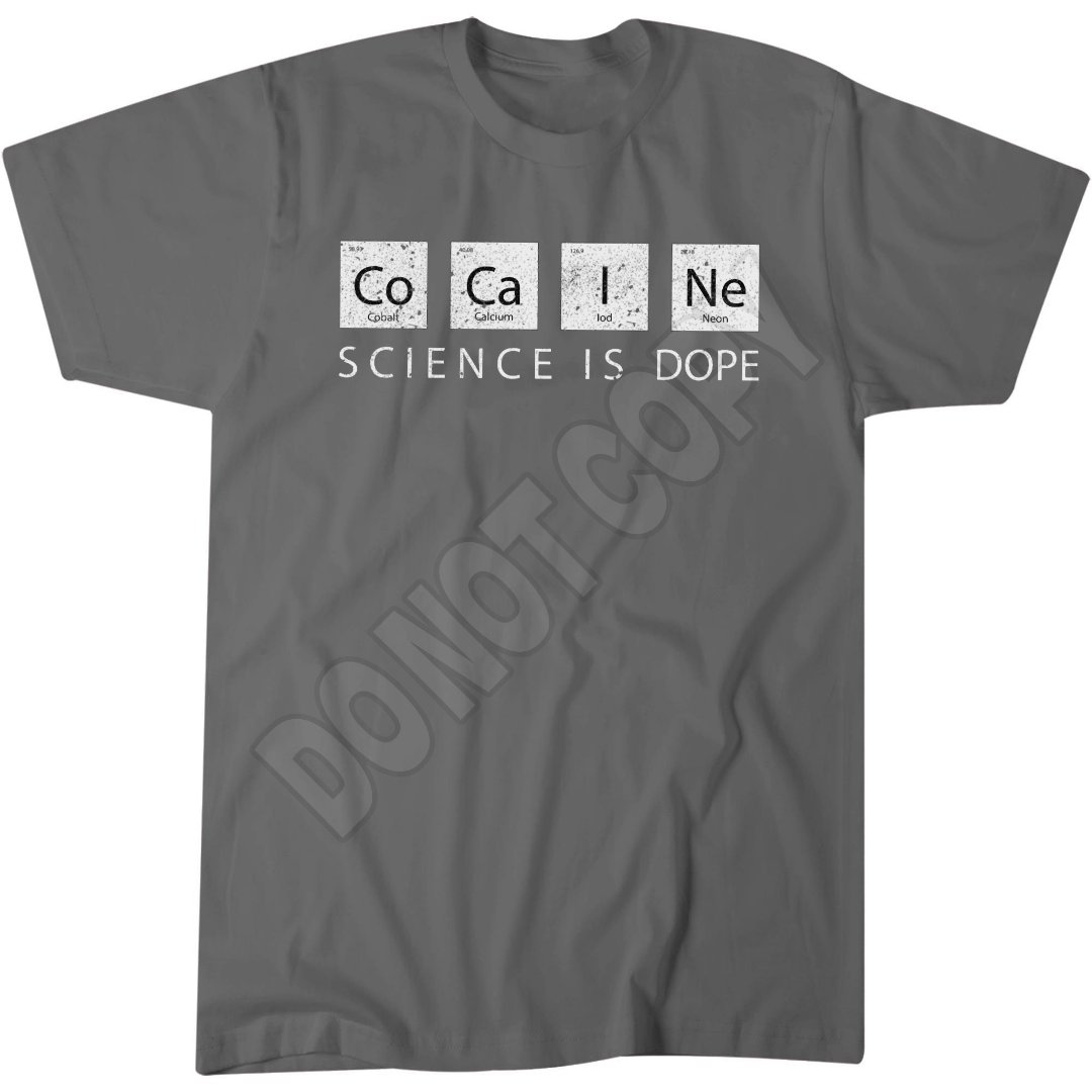 Periodic Table Chemistry T-Shirt, Science Nerd Apparel, Science Is Dope
