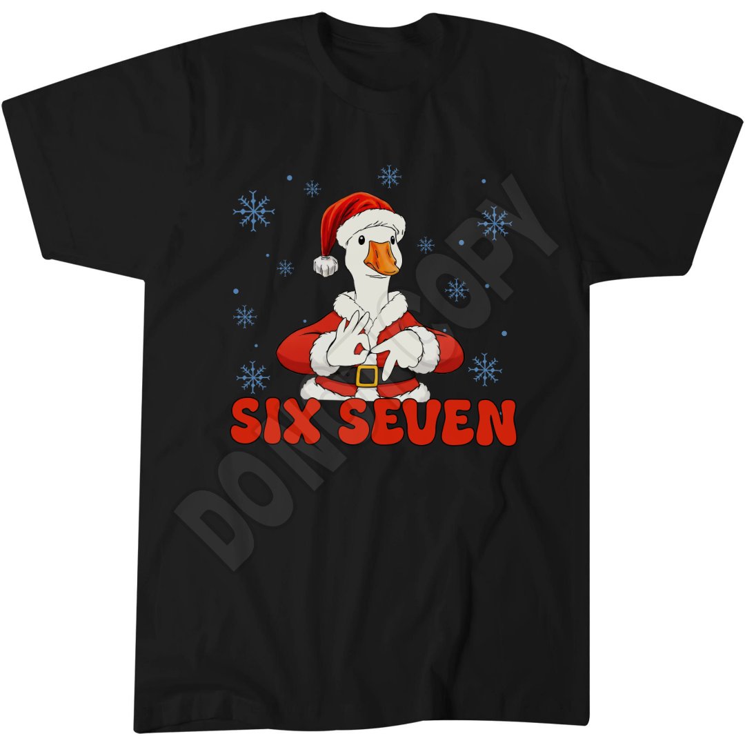 Six Seven Funny Top, Christmas 6 7 Goose Shirt, Popular Meme T-Shirt