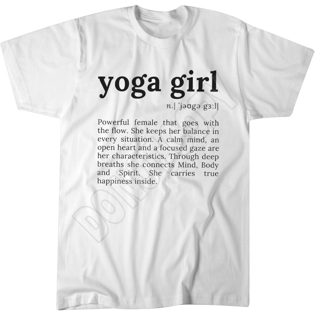 Yoga Girl Definition T-Shirt, Motivational Quote, Women's Apparel