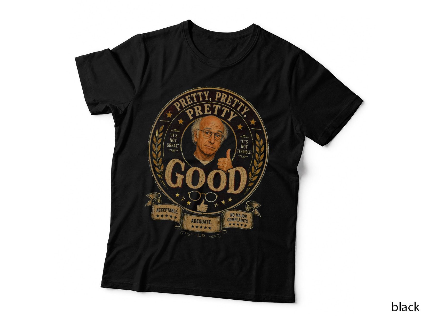 Curb Your Enthusiasm Pretty Pretty Pretty Good Halftone T-Shirt, Comedy Hoodie