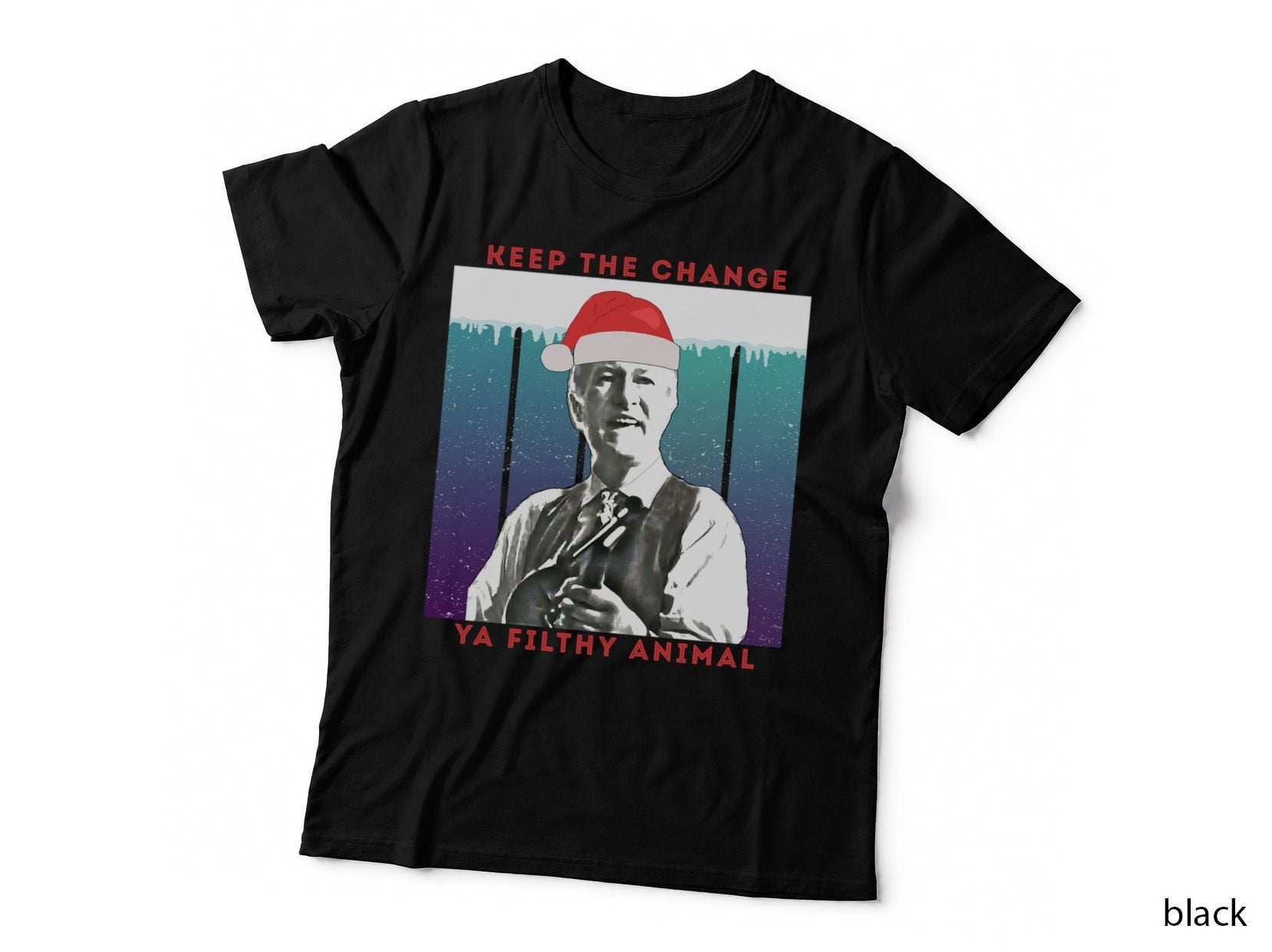 Merry Christmas Keep the Change Ya Filthy Animal T-Shirt, Xmas Hoodie