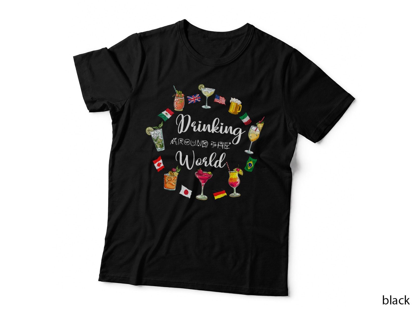 Drinking Around The World T-Shirt, Travel Themed, Vacation Drinking Showcase