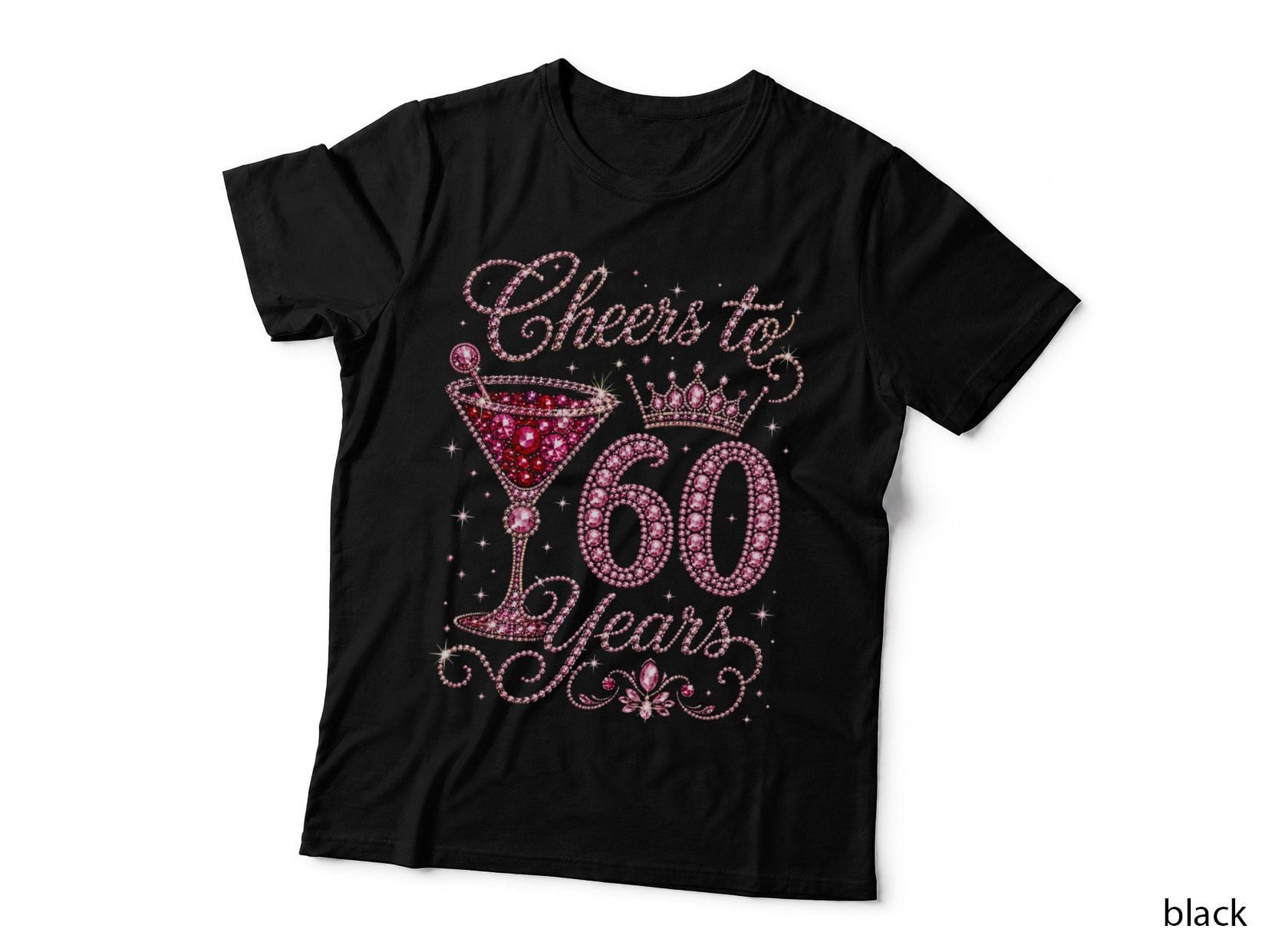 Cheers To 60 Years 60th Birthday Pink Bling T-Shirt Hoodie Born 1966 Gift Mum