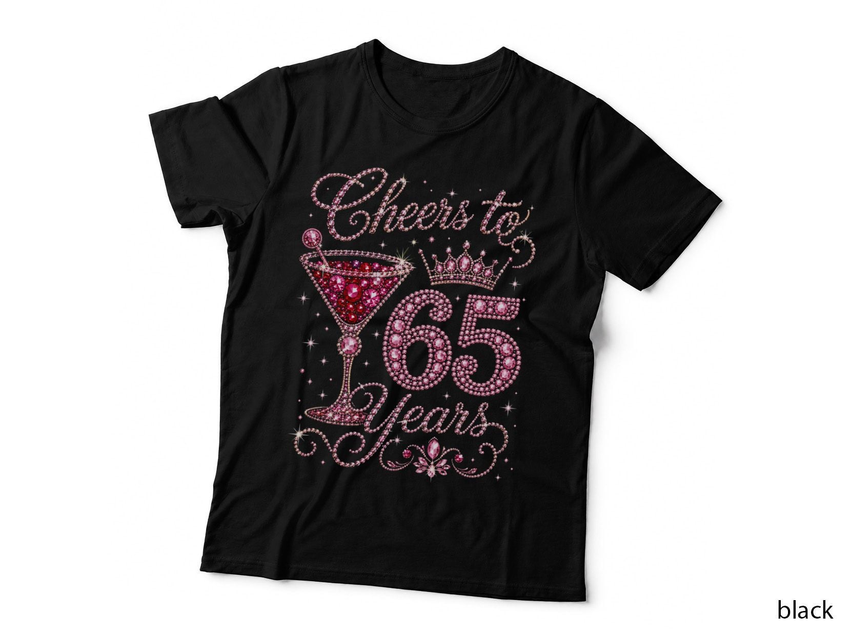 Cheers To 65 Years 65th Birthday Pink Bling T-Shirt Hoodie Born 1961 Gift Mum