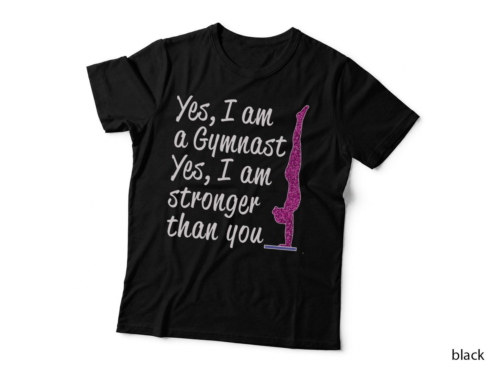 Funny Girls Gymnastics T-Shirt, Stronger Than You, Sporty Gift