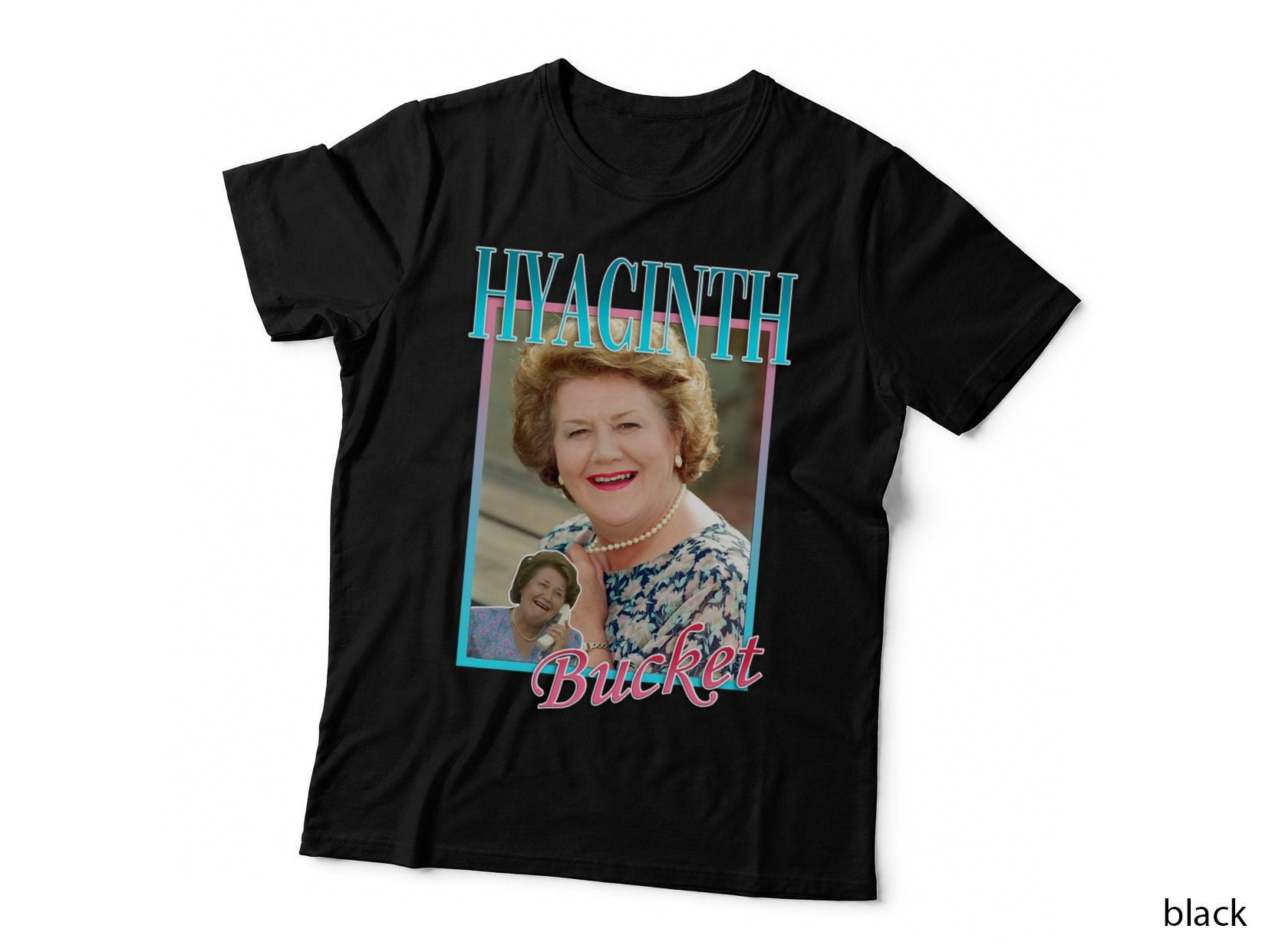 Hyacinth Bucket Homage Appreciation T-Shirt