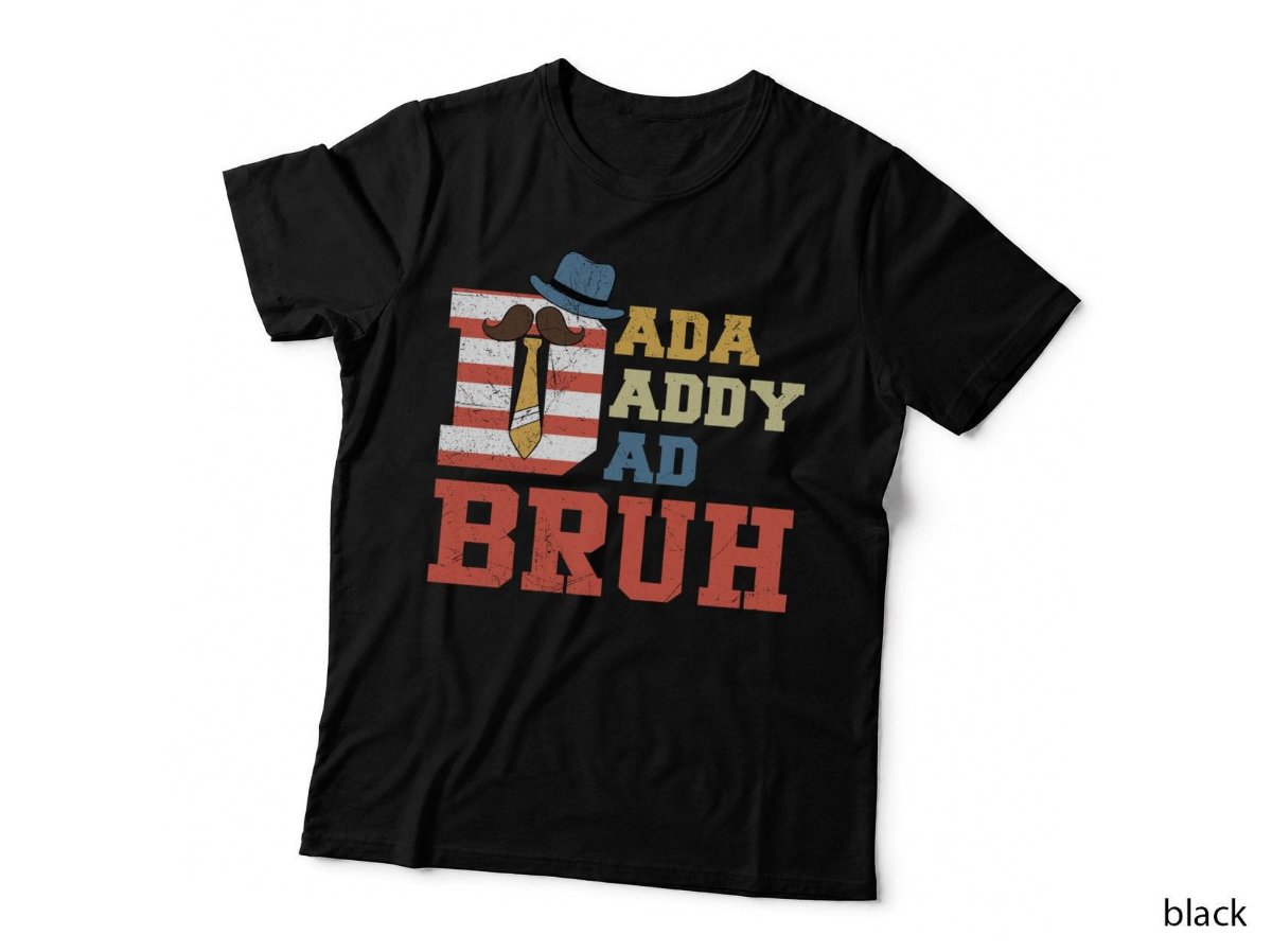 Funny Dada Daddy Dad Bruh T-Shirt, Patriotic Americana, USA Humor