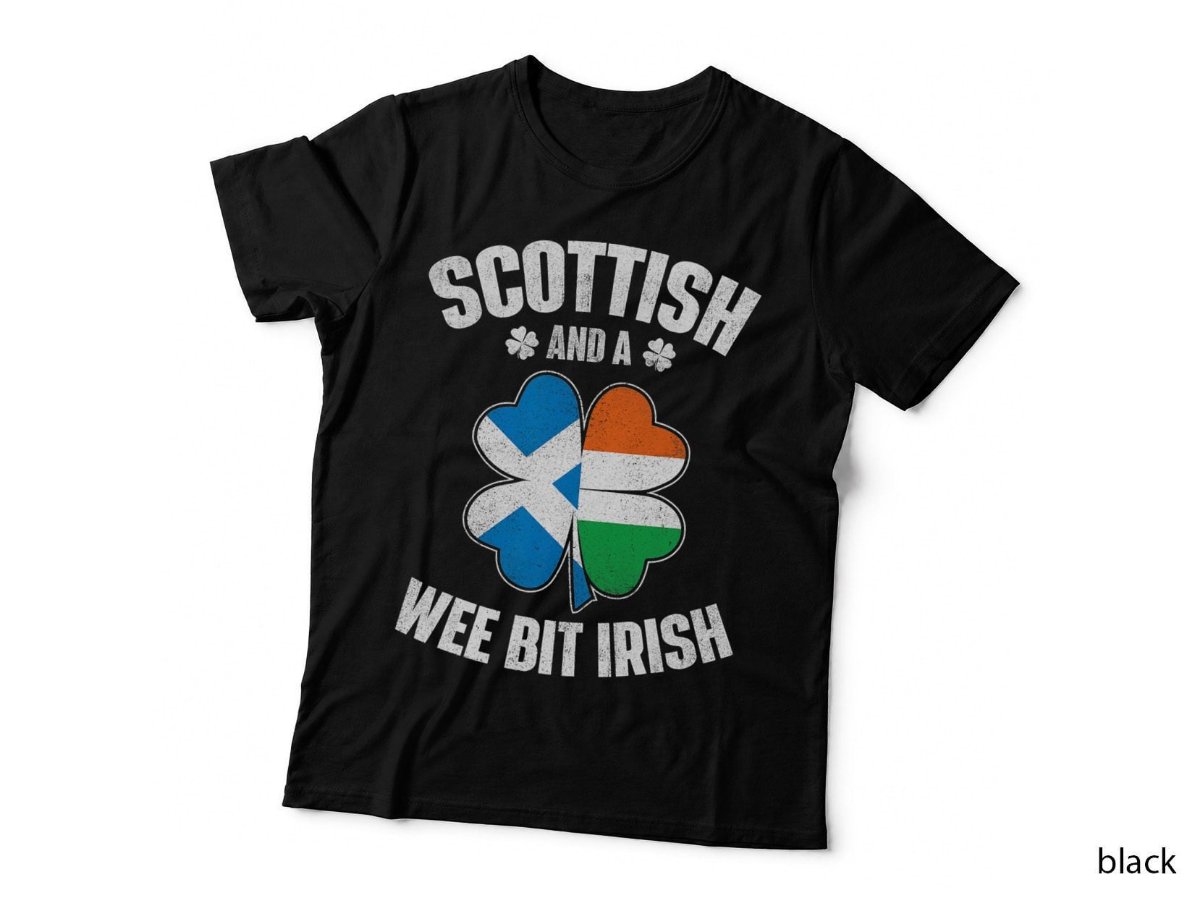 Scottish And A Wee Bit Irish - Scotland Ireland Heritage T-Shirt