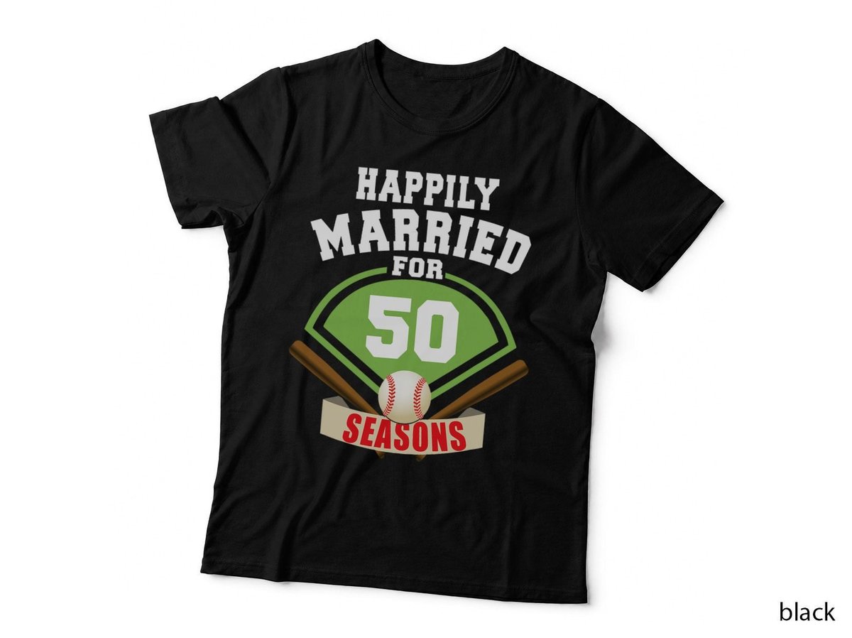 50th Wedding Anniversary T-Shirt Baseball Couple Shirt