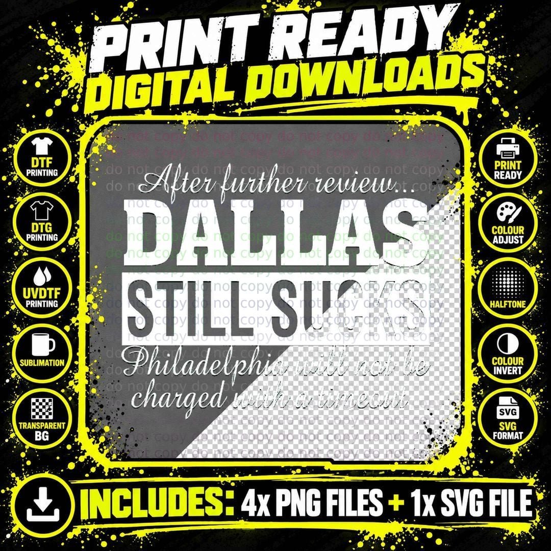 After Further Review Dallas Still Sucks Philadelphia Png SVG Digital Bundle