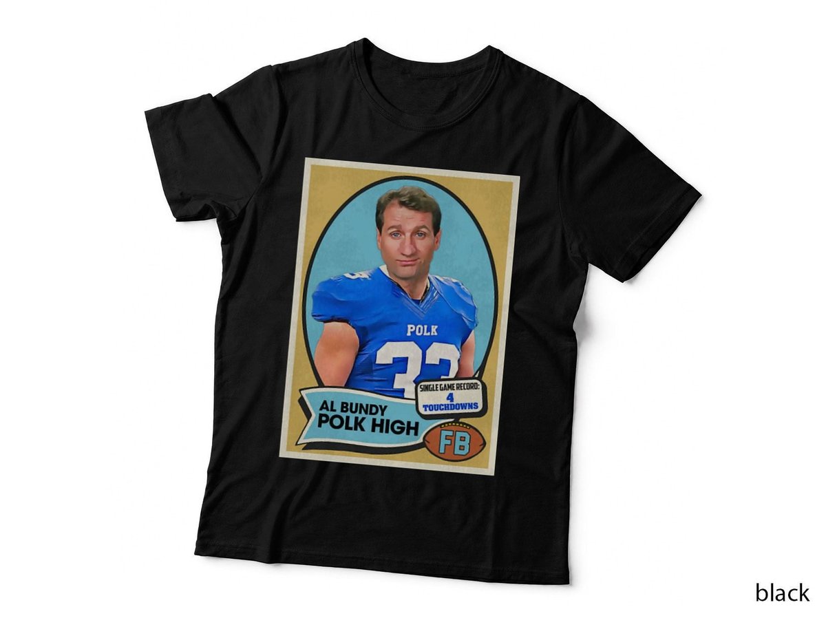 Al Bundy Polk High Football Card T-Shirt
