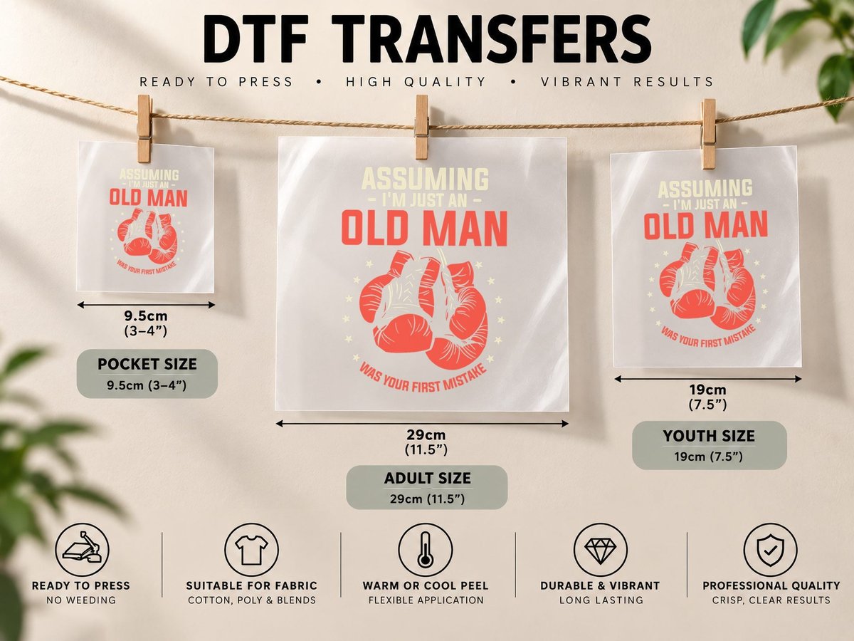 Assuming I'm Just an Old Man Was Your First Mistake Boxing DTF Transfer Iron On