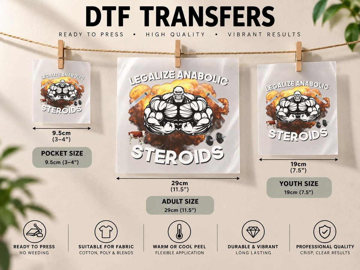 Legalize Anabolic Steroids Funny Gym Bodybuilding Design DTF Transfer Iron On