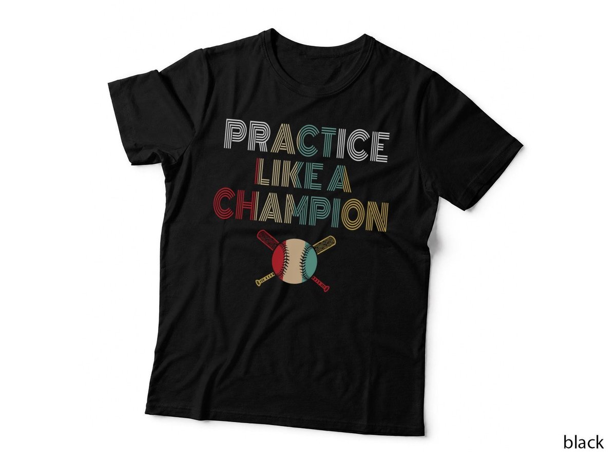 Practice Like a Champion Shirt, Game Day, Team Spirit, Coach Life, Gift T-Shirt