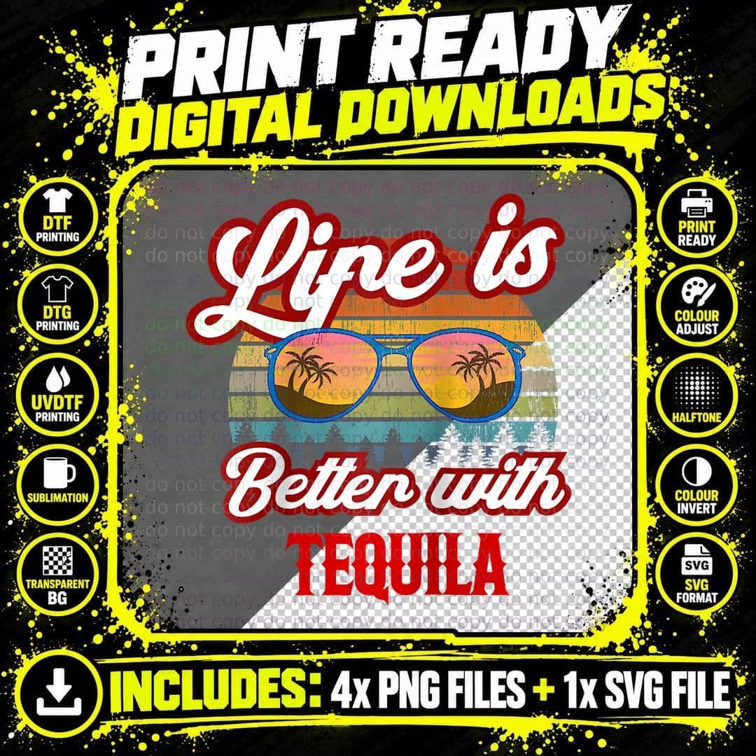 Tequila Saying Retro Sunset. 'Life Is Better with Png SVG Digital Bundle