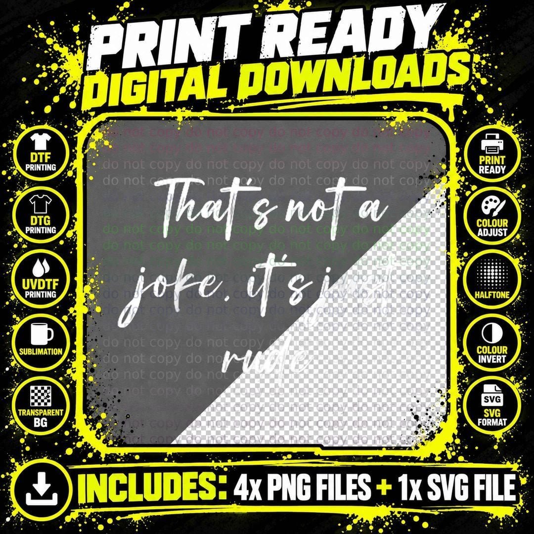 That's Not a Joke, It's Just Rude Raglan Baseball Tee Png SVG Digital Bundle