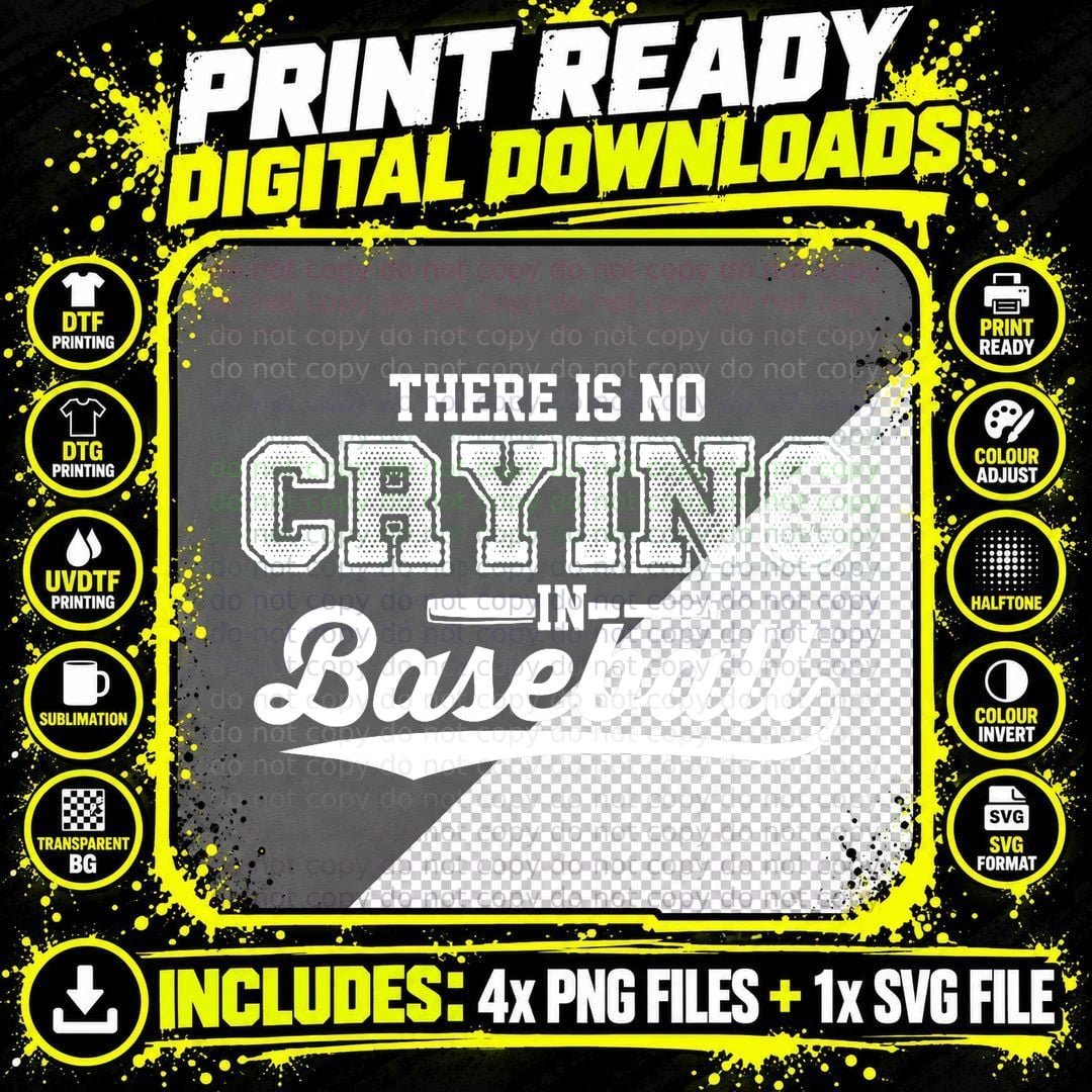 There Is No Crying in Baseball Love Baseball White Png SVG Digital Bundle