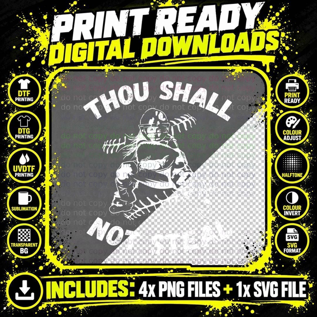 Thou Shall Not Steal Softball or Baseball T-Shirt Png SVG Digital Bundle
