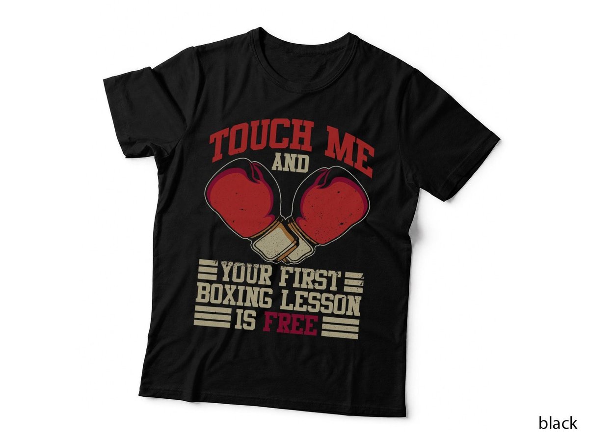 Touch Me and Your First Boxing Lesson Is Free - Boxing Day T-Shirt