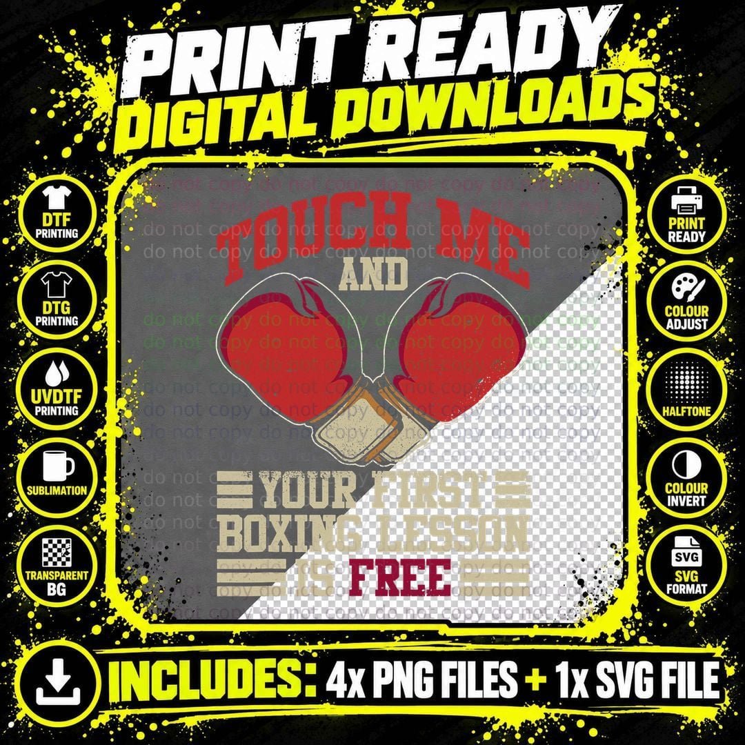 Touch Me and Your First Boxing Lesson Is Free - Boxing Png SVG Digital Bundle