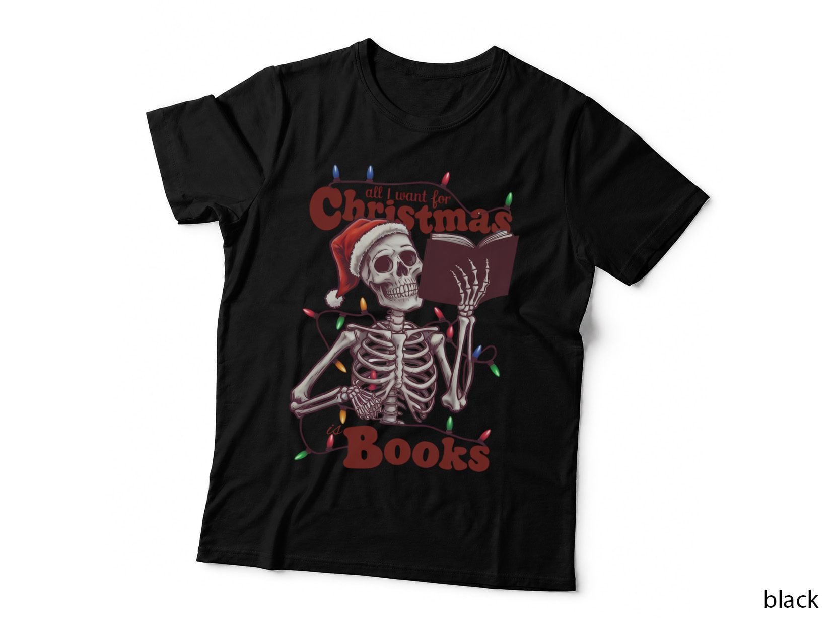 All I Want for Christmas Is Books Christmas T-Shirt, Funny Xmas Tee