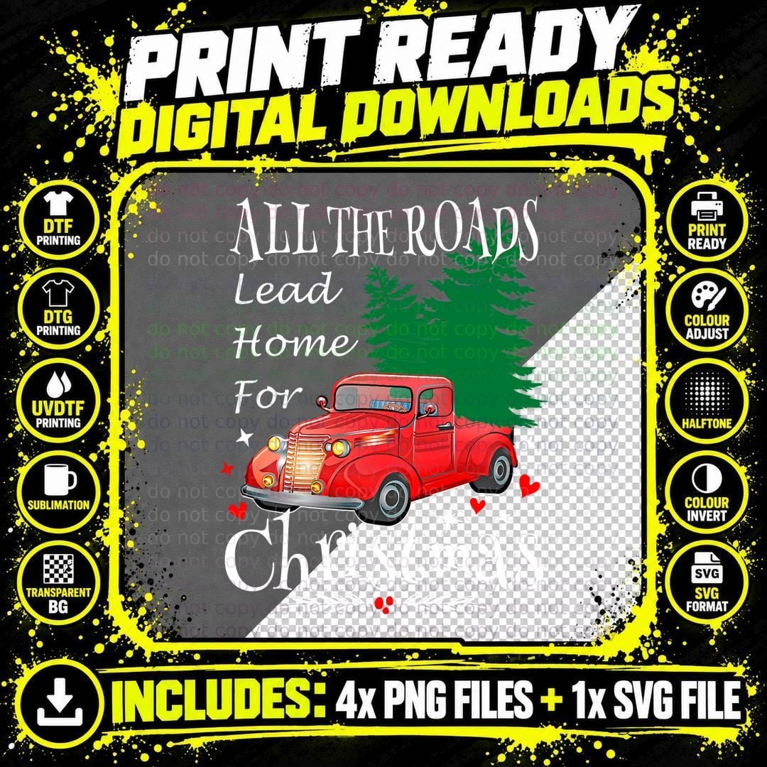 All the Roads Lead Home for Christmas Red Truck Xmas Png SVG Digital Bundle
