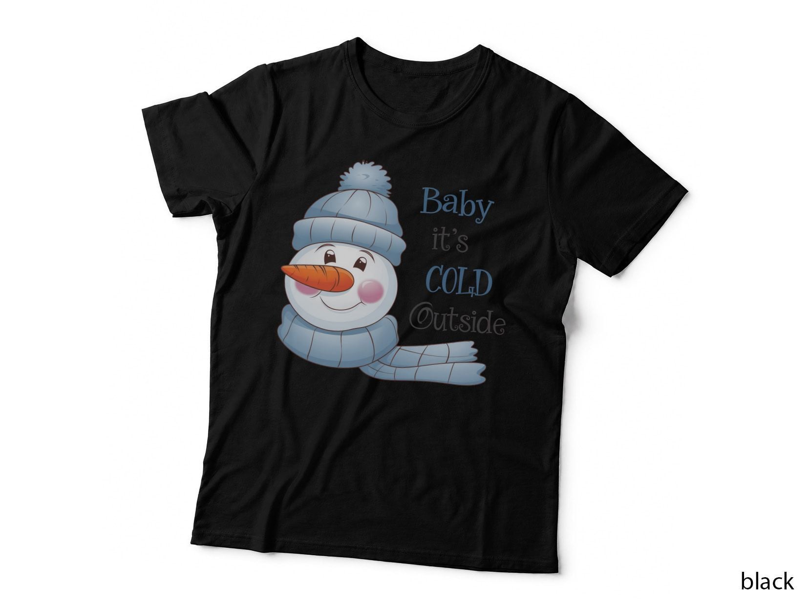 Baby It's Cold Outside Winter T-Shirt, Snowman Wearing Hat and Scarf Graphic