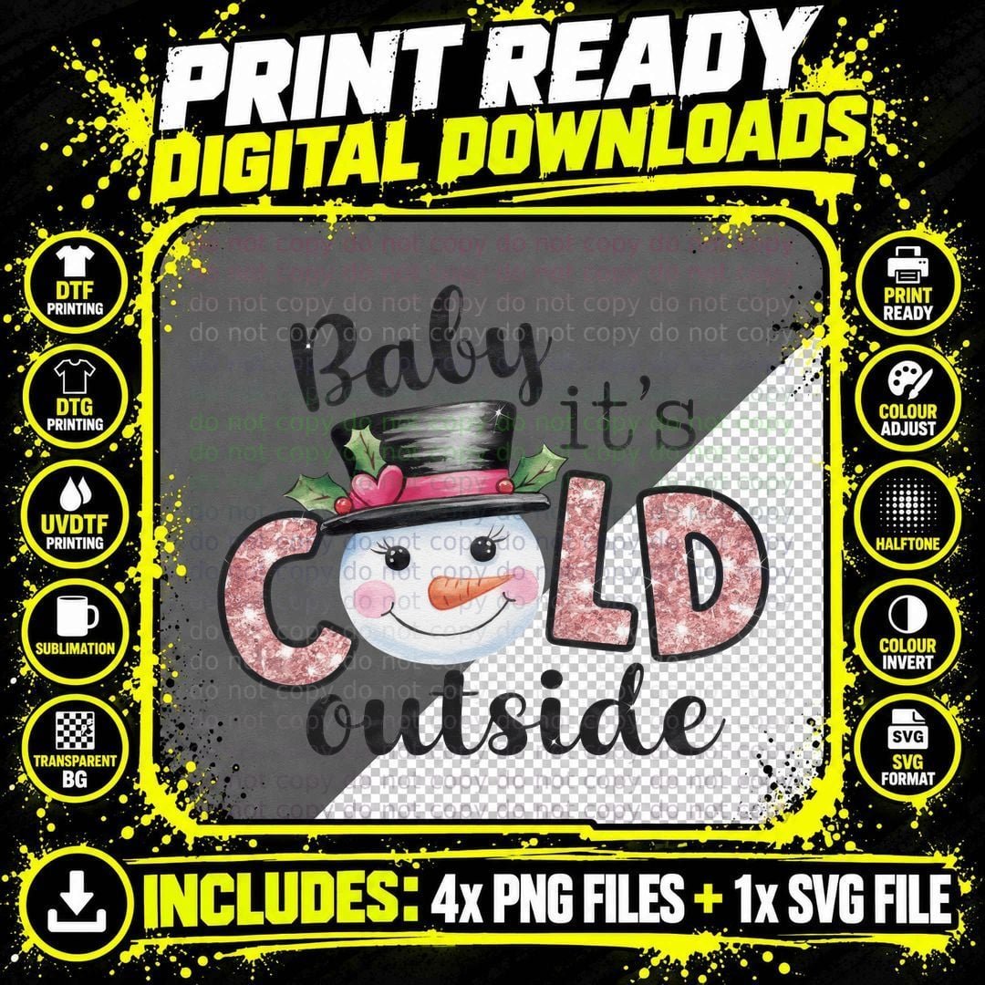 Baby It's Cold Outside Winter T-Shirt Png SVG Digital Bundle