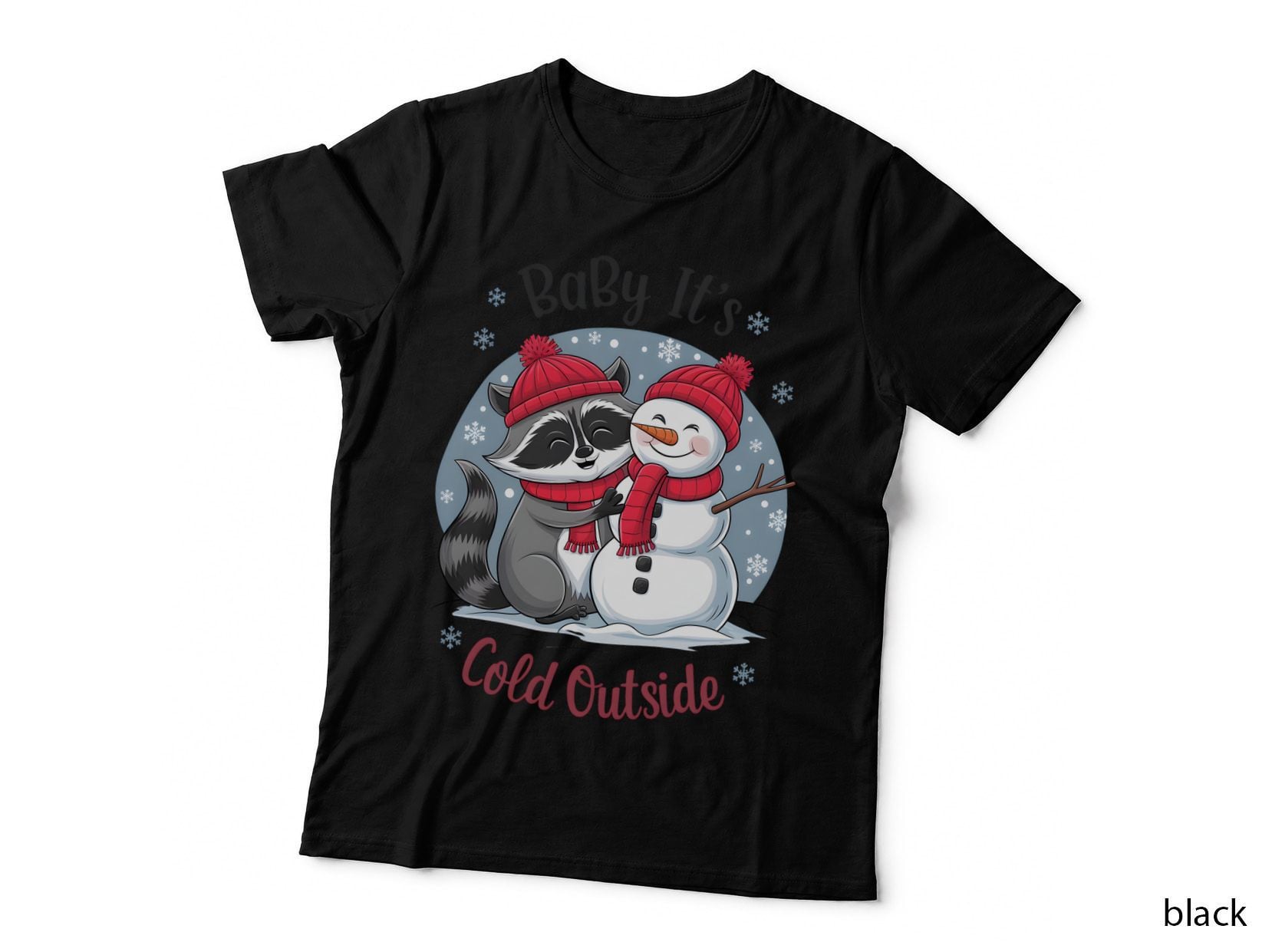 Baby It's Cold Outside Winter T-Shirt, Winter Raccoon Snowman Friendship