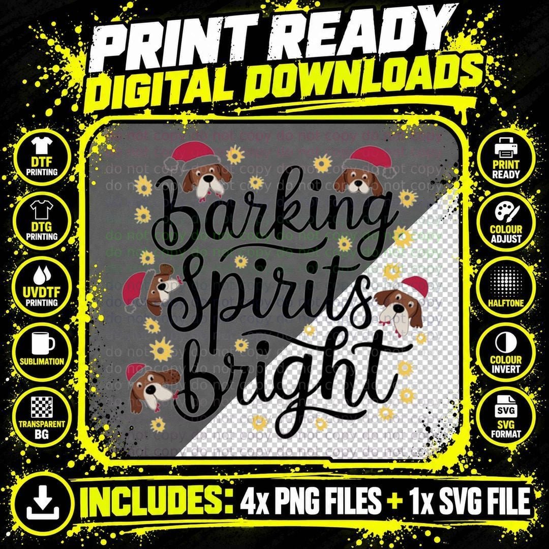 Barking Spirits Bright Christmas T-Shirt, Funny Xmas Tee Png SVG Digital Bundle