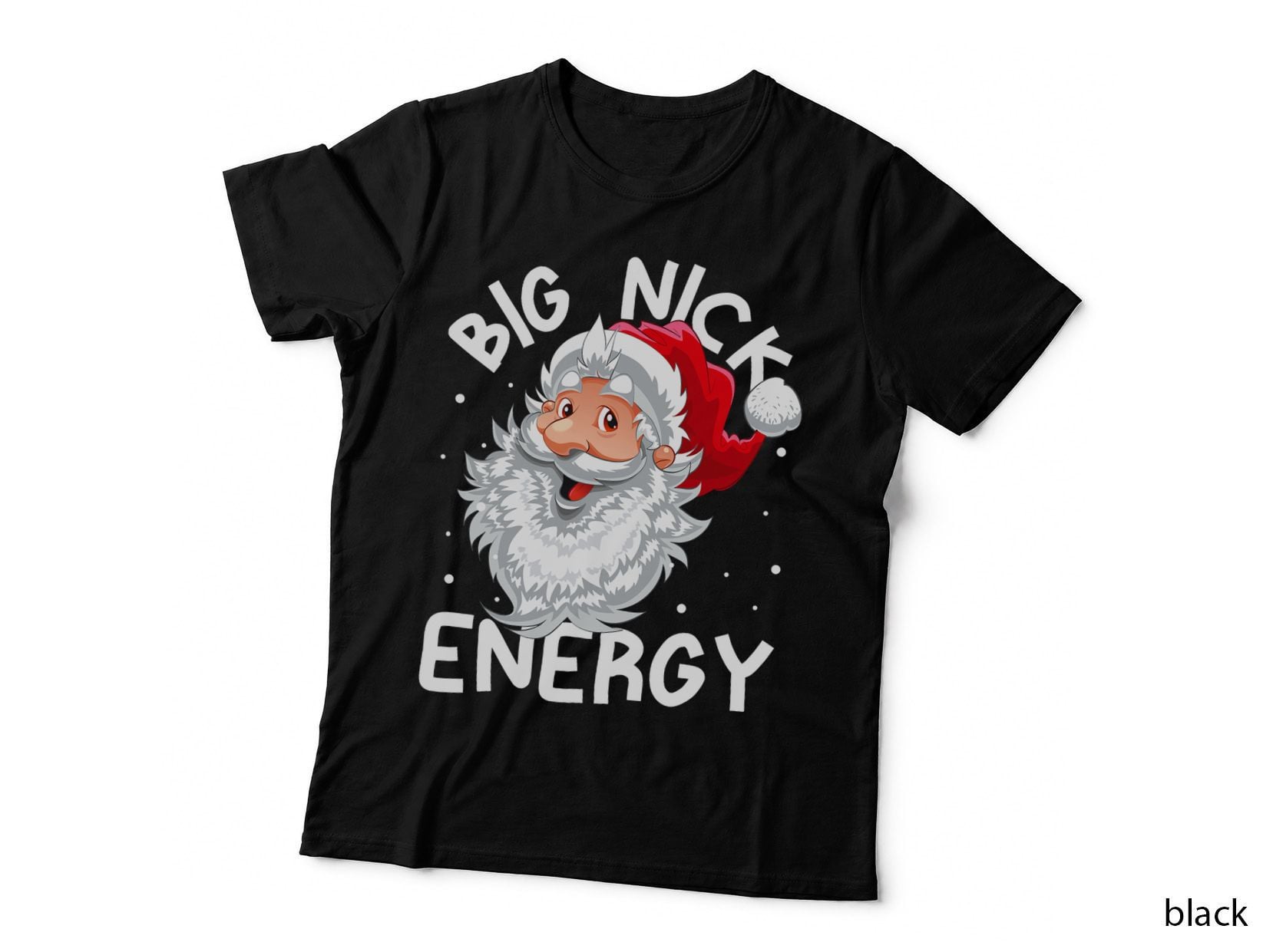 Big Nick Energy Christmas Santa Xmas Men Women Funny Meme T-Shirt