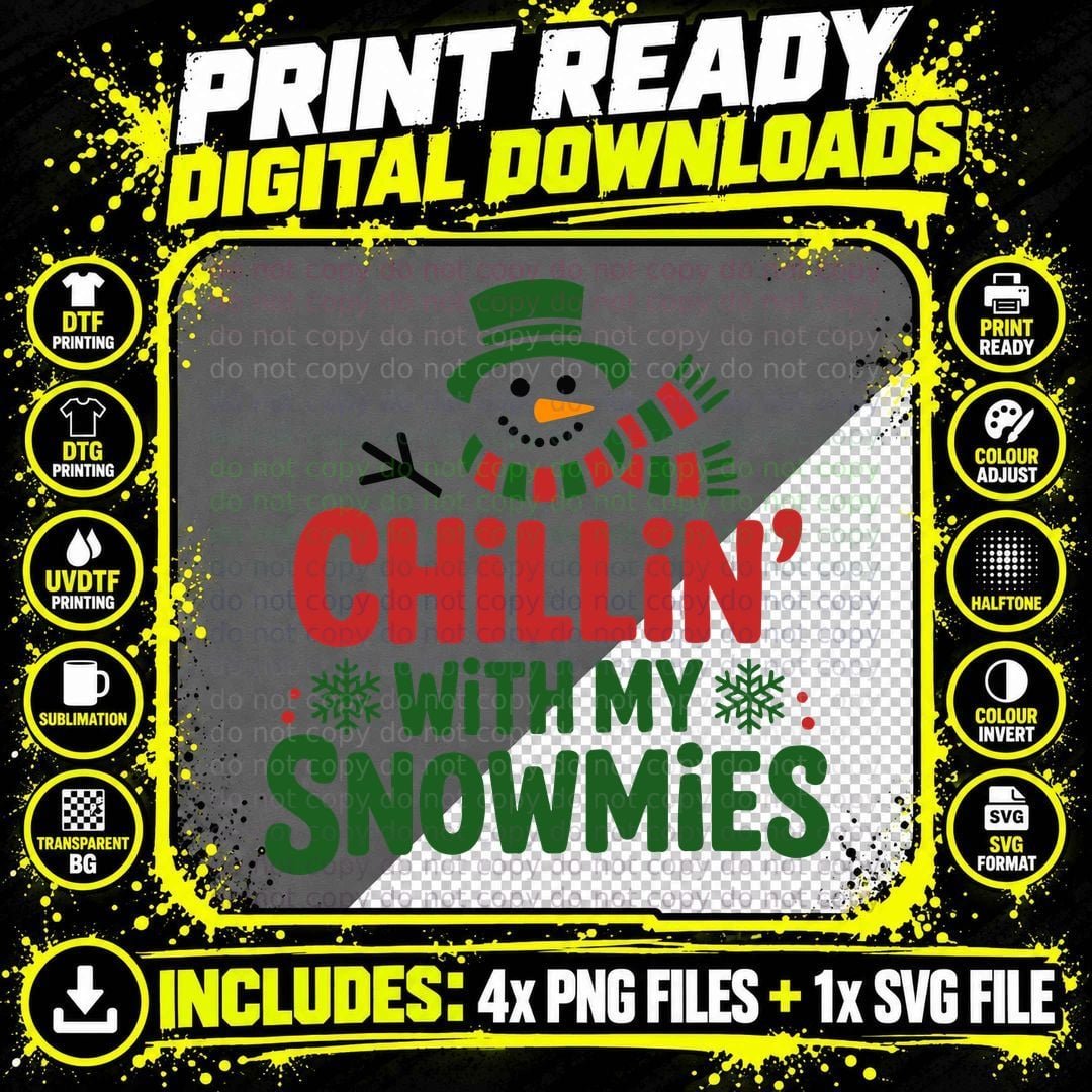 Chillin' with My Snowmies Christmas T-Shirt Png SVG Digital Bundle