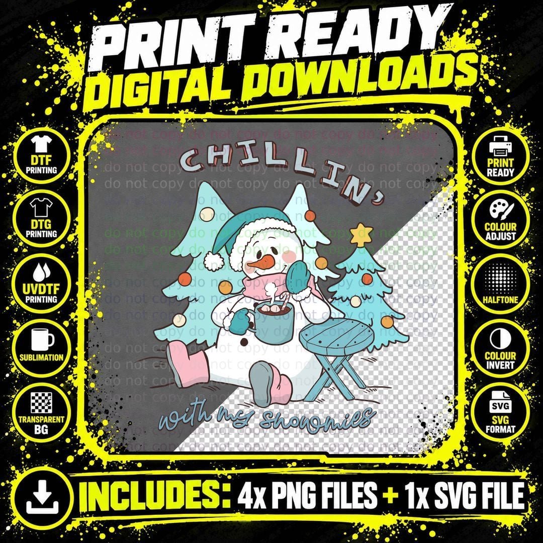 Chillin' with My Snowomies Winter T-Shirt Png SVG Digital Bundle