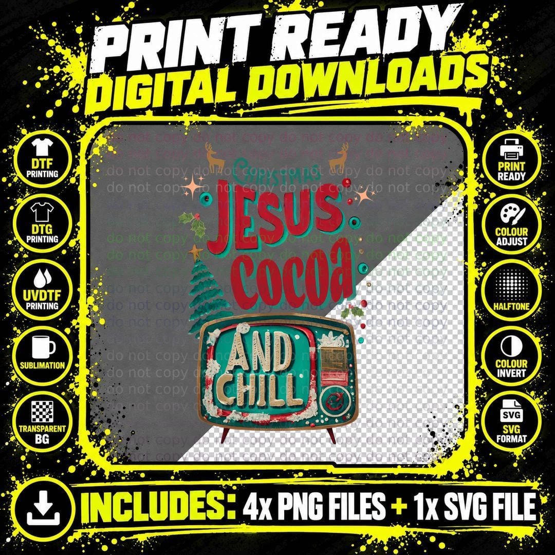 Christmas Jesus Cocoa and Chill T-Shirt Png SVG Digital Bundle