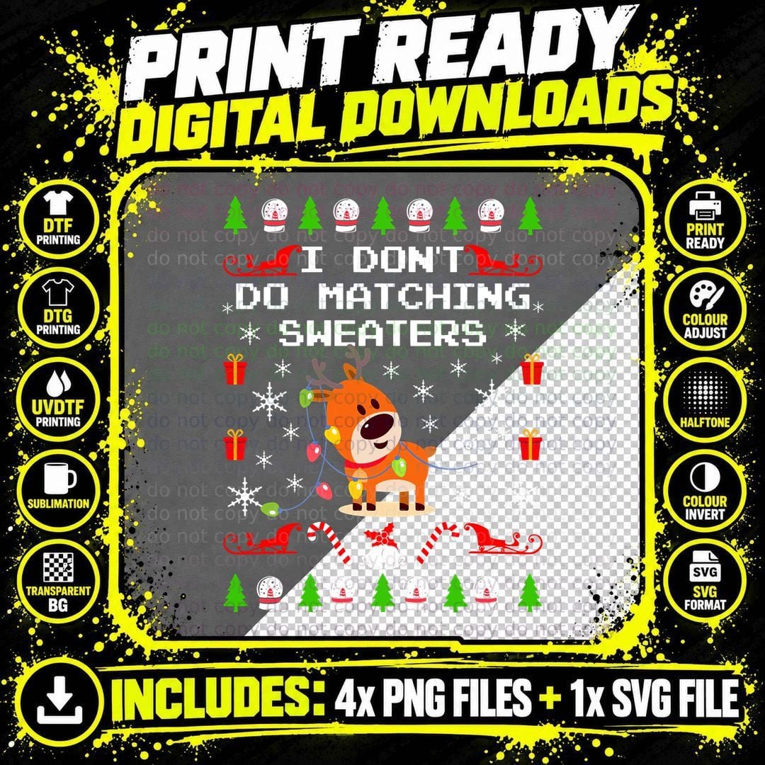 Couples Christmas I Don't Do Matching Sweaters but I Do Png SVG Digital Bundle