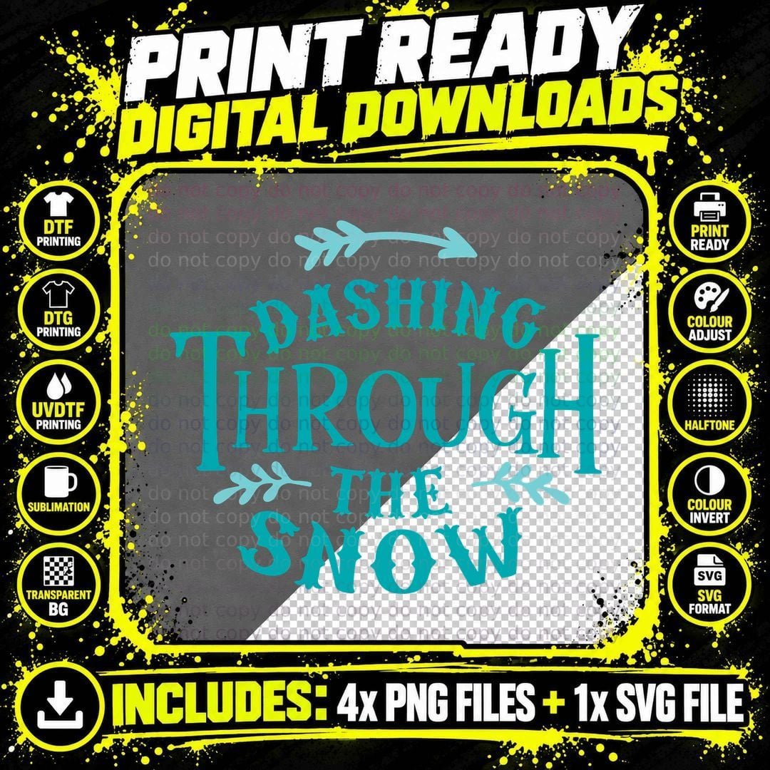 Dashing Through the Snow T-Shirt Png SVG Digital Bundle