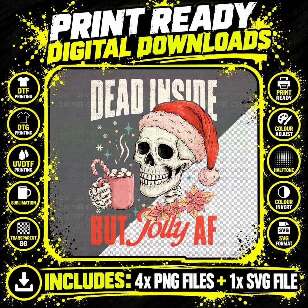Dead Inside but Jolly AF Christmas T-Shirt Png SVG Digital Bundle