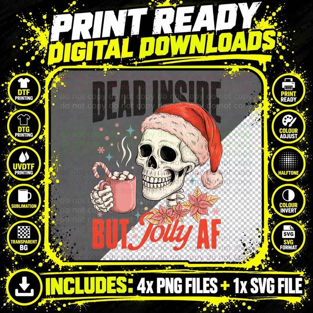Dead Inside but Jolly AF Christmas T-Shirt Png SVG Digital Bundle