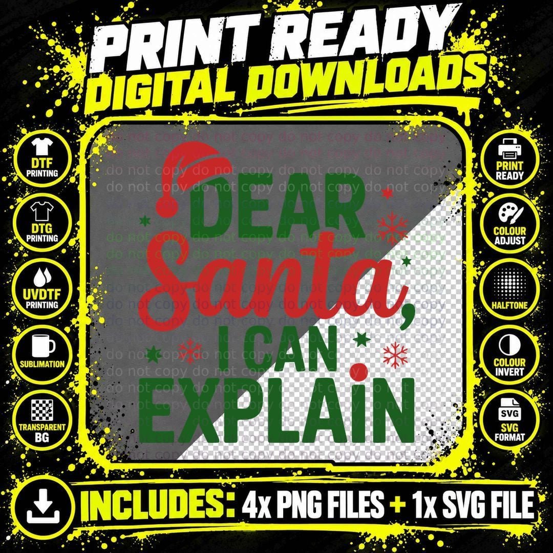 Dear Santa I Can Explain Christmas T-Shirt Png SVG Digital Bundle