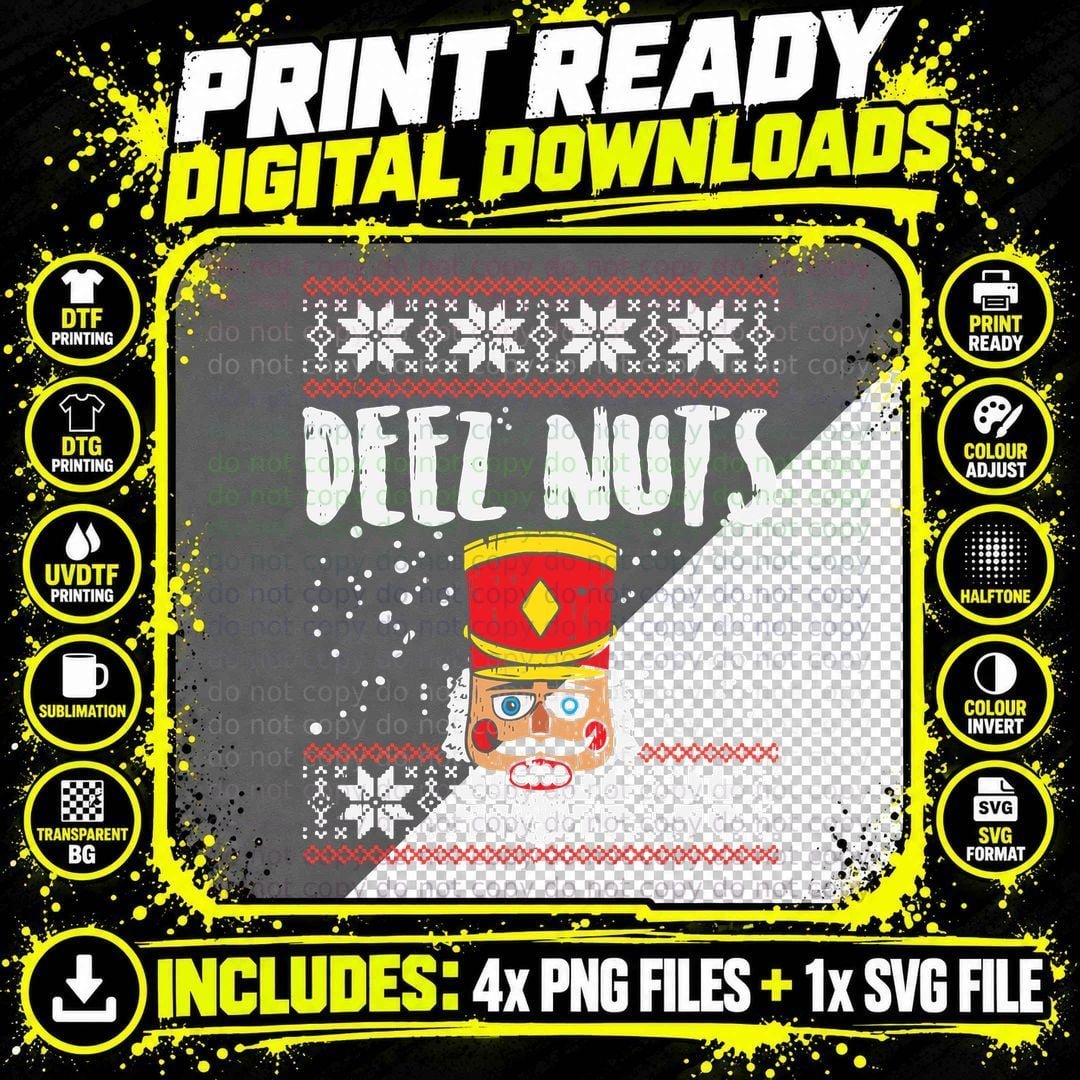 Deez Nuts Nutcracker Funny Ugly Christmas Meme Gift Png SVG Digital Bundle