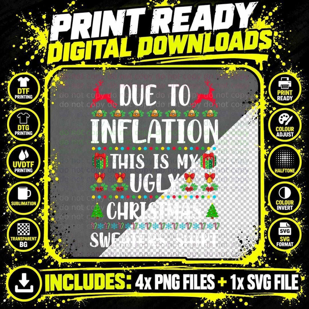 Due to Inflation Ugly Christmas Sweaters Family Matching Png SVG Digital Bundle