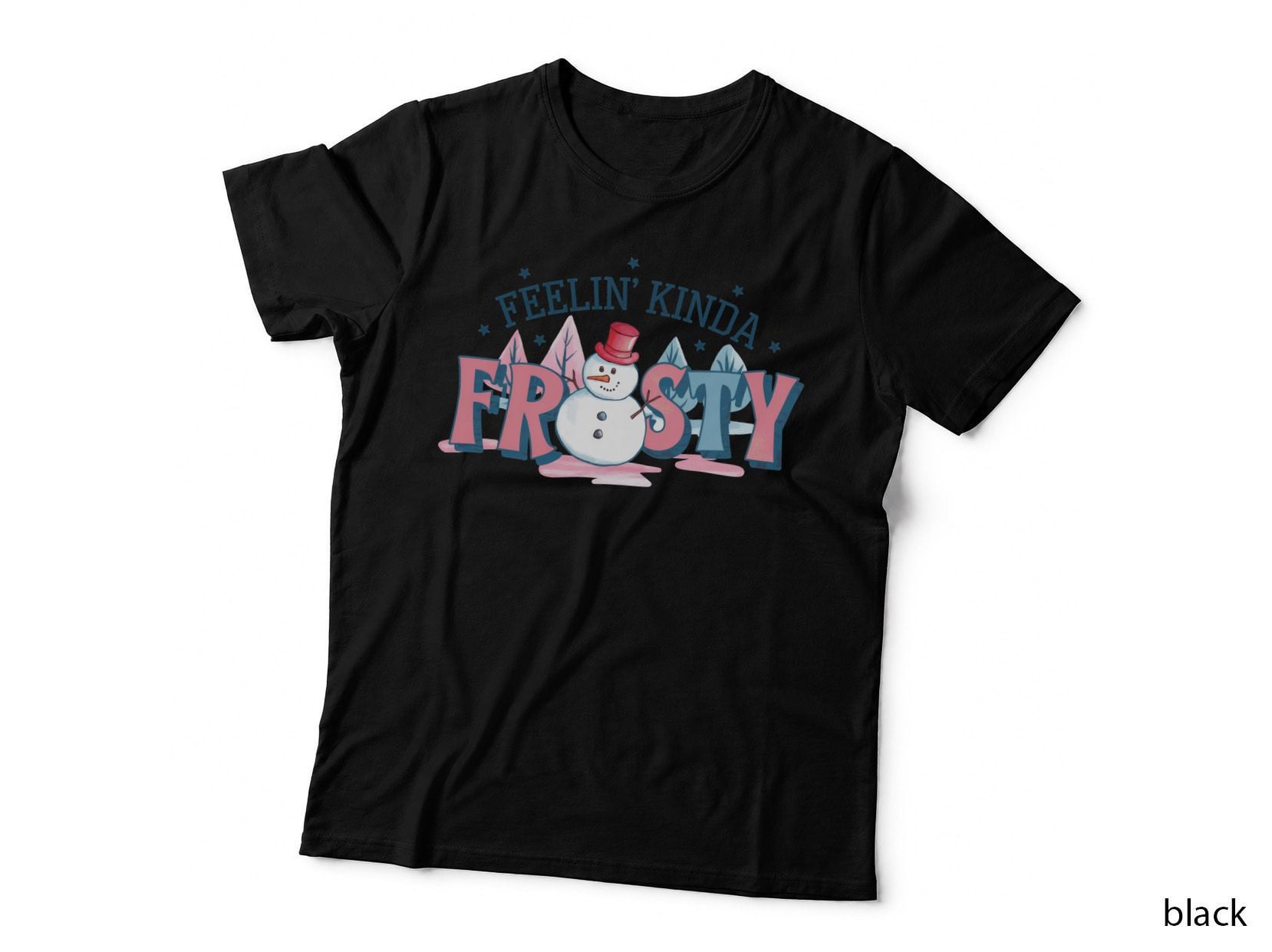 Feelin' Kinda Frosty Winter T-Shirt, Snowman in Winter Landscape Graphic Tee