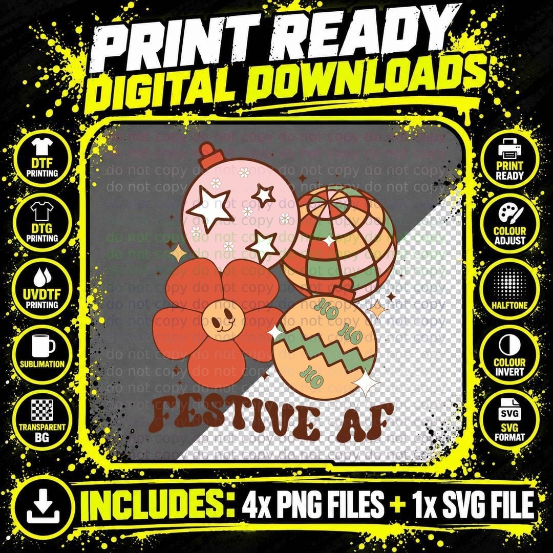 Festive Af Christmas T-Shirt, Festive Ornaments with Png SVG Digital Bundle