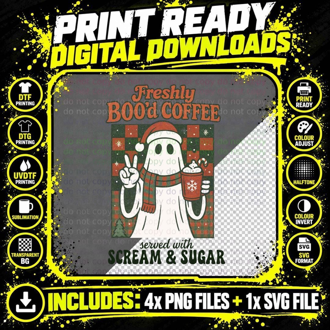Freshly Boo'd Coffee Served with Scream & Sugar Png SVG Digital Bundle