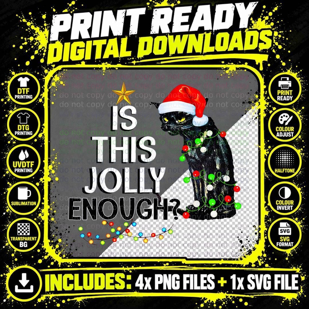 Halloween Is This Jolly Enough Noel Cat Merry Christmas Png SVG Digital Bundle