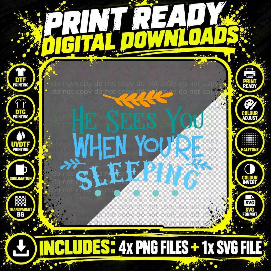 He Sees You When You're Sleeping T-Shirt Png SVG Digital Bundle