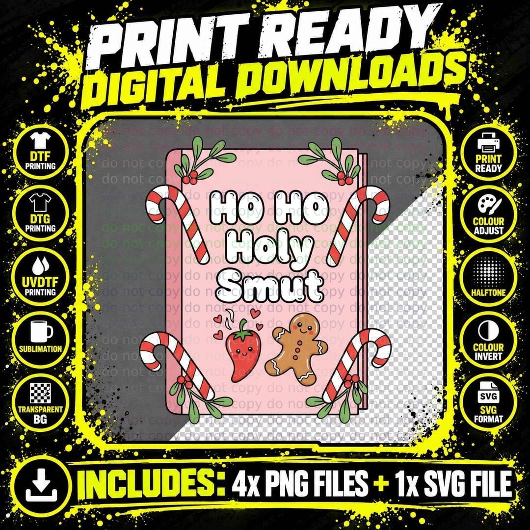 Ho Ho Holy Smut Christmas T-Shirt, Funny Xmas Tee Png SVG Digital Bundle