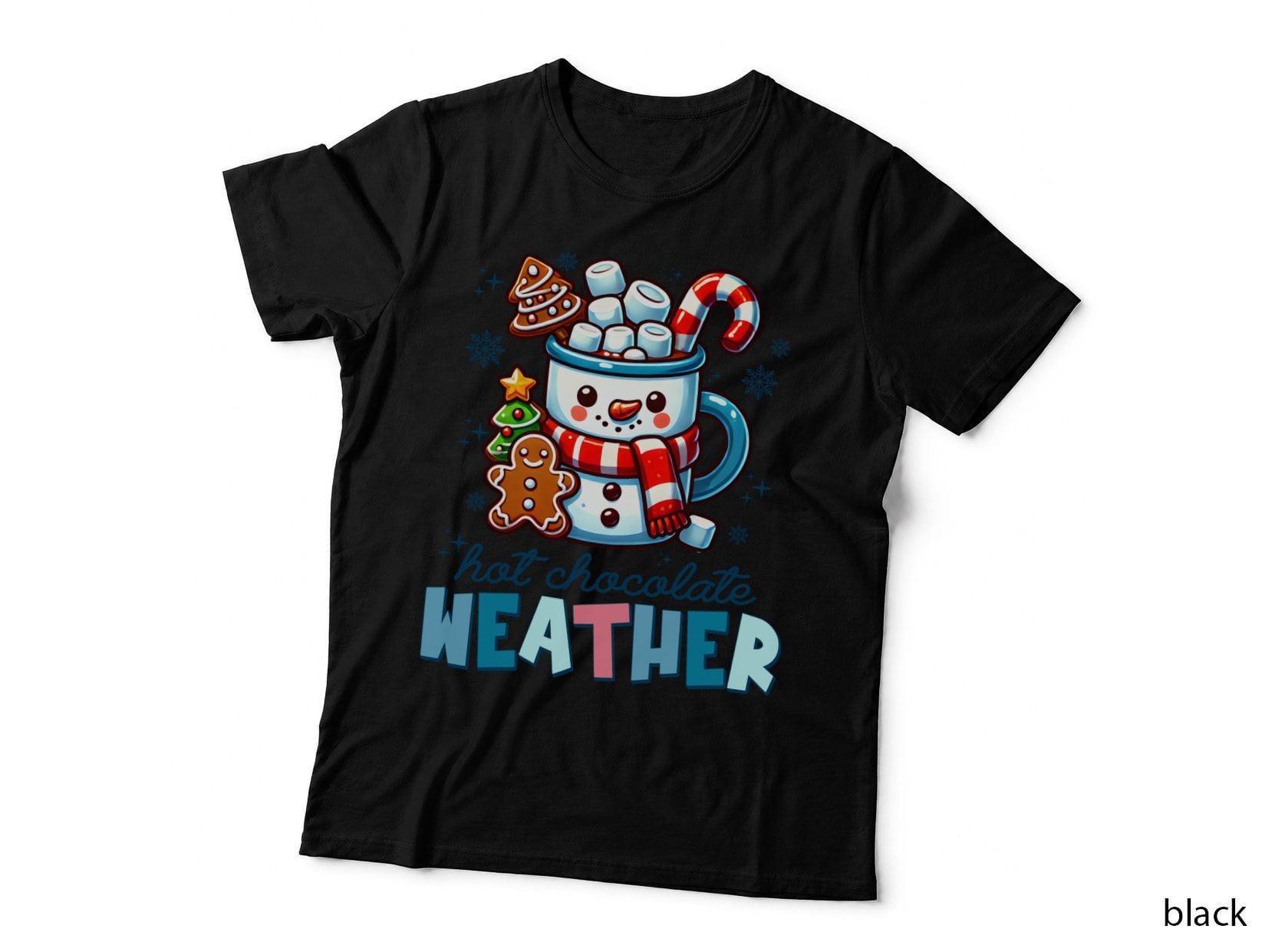 Hot Chocolate Weather Winter T-Shirt, Hot Chocolate Mug with Snowman Face