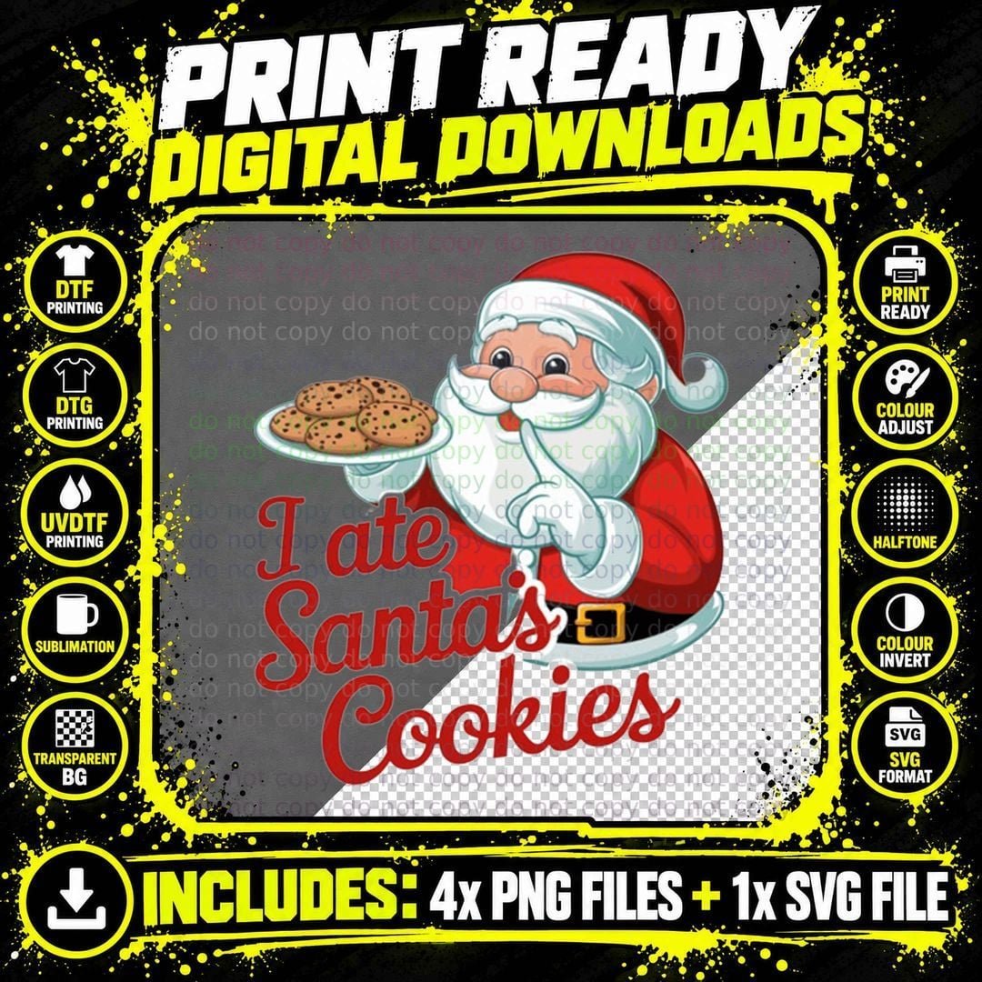 I Ate Santa's Cookies Christmas T-Shirt, Funny Xmas Tee Png SVG Digital Bundle
