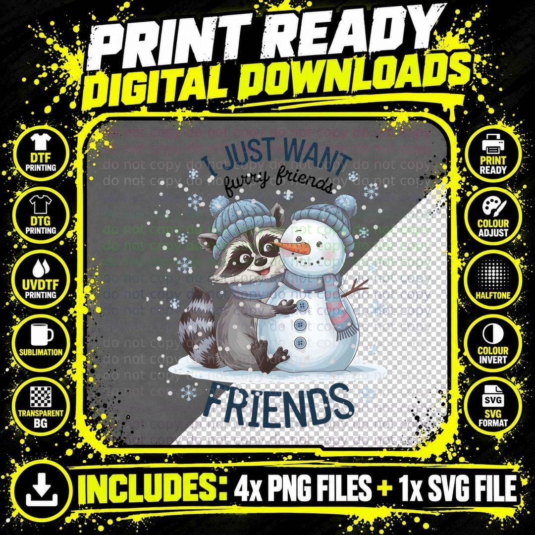I Just Want Furry Friends Winter T-Shirt Png SVG Digital Bundle